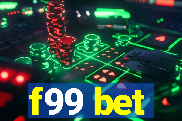 f99 bet